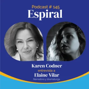 #145 Entrevista a Elaine Vilar